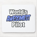 World's Awesomest Pilot Mouse Pads