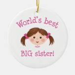 Worlds best big sister -  brown hair christmas ornaments