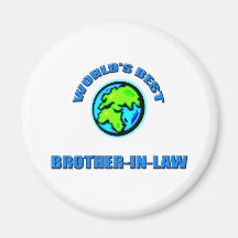 World's Best Brother-in-Law Refrigerator Magnet