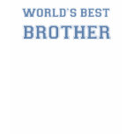 World's Best Brother T-Shirt
