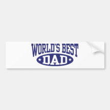 World's Best Dad Bumper Stickers