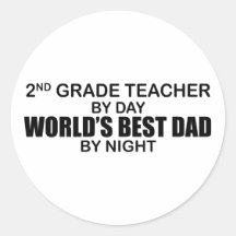World's Best Dad by Night - 2nd Grade Sticker