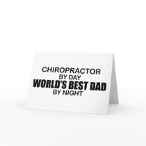 World's Best Dad by Night - Chiropractor Greeting Card