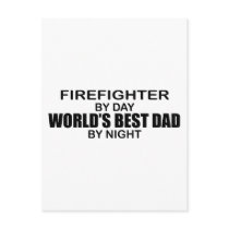 World's Best Dad - Firefighter Post Cards