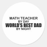 World's Best Dad - Math Teacher Sticker