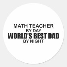 World's Best Dad - Math Teacher Sticker