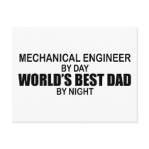 World's Best Dad - Mechanical Engineer