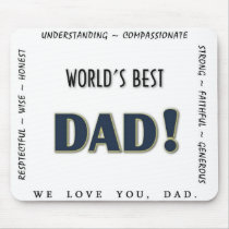 World's Best Dad! Mouse Mat