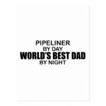 World's Best Dad - Pipeliner Post Card
