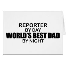 World's Best Dad - Reporter Card