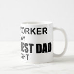 World's Best Dad - Social Worker Coffee Mugs