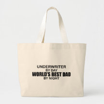 World's Best Dad - Underwriter Bags