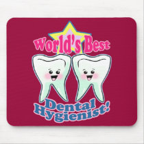 Worlds Best Dental Hygienist Mousepads