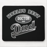 World's Best Doctor & Dad Mouse Pads