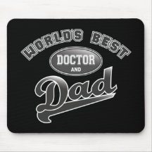 World's Best Doctor & Dad Mouse Pads