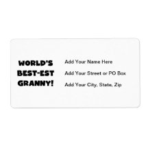 World's Best-est Granny Black Text Tshirts Gifts Custom Shipping Labels