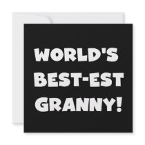 World's Best-est Granny White Text Tshirts Gifts Custom Invite