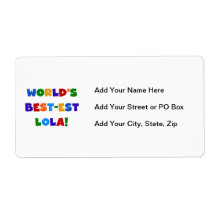 World's Best-est Lola T-shirts and Gifts Personalized Shipping Labels