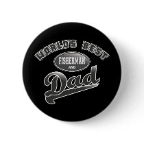 World's Best Fisherman & Dad Pin