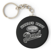 World's Best Fisherman & Dad Keychains
