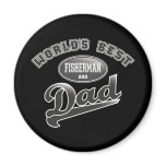 World's Best Fisherman & Dad magnets