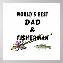Worlds Best Fishing Dad Poster