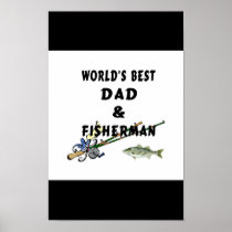 Worlds Best Fishing Dad Poster