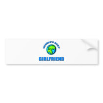 World's Best Girlfriend Bumper Stickers