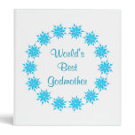 World's Best Godmother (blue) binders