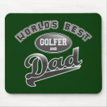 World's Best Golfer & Dad mousepads