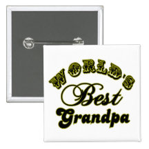 World's Best Grandpa Gifts and Apparel Pinback Button