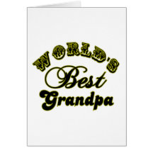 World's Best Grandpa Gifts and Apparel Greeting Card