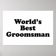 World's Best Groomsman Print