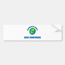 World's Best Half-Brothers Bumper Sticker