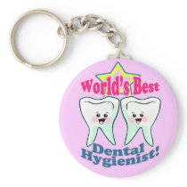Worlds Best Hygienist Key Chains