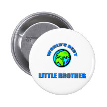 World's Best little Brother Button