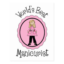 World's Best Manicurist Tees and Gifts Postcard