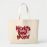 World's BEST Mom! Bags