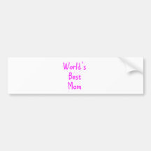 World's Best mom Bumper Sticker