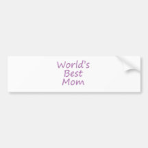 World's Best Mom Bumper Stickers