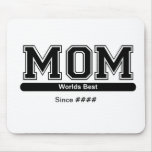Worlds Best Mom Customizable Mousepad