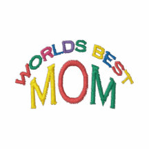 World's Best Mom Embroidered Shirt