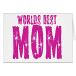 Worlds best MOM Greeting Cards