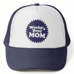 World's Best Mom Trucker Hat