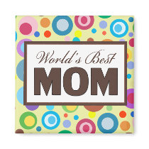World's Best Mom Fridge Magnets
