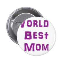 World's Best Mom Pin