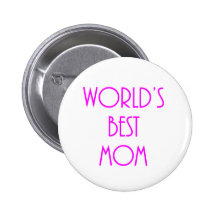 World's Best Mom Pinback Button
