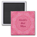 World&#39;s Best Mom Pink Digital Art Magnet