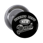 World's Best New Dad Buttons