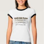 "World's Best Nurses" --Hilarious Nurse Gifts t-shirts